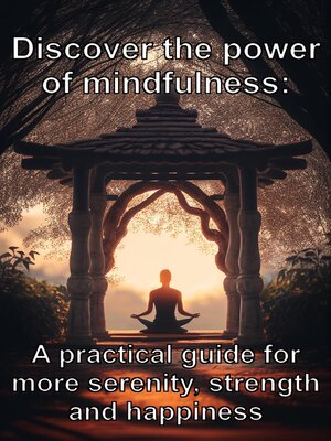 cover image of Discover the power of mindfulness